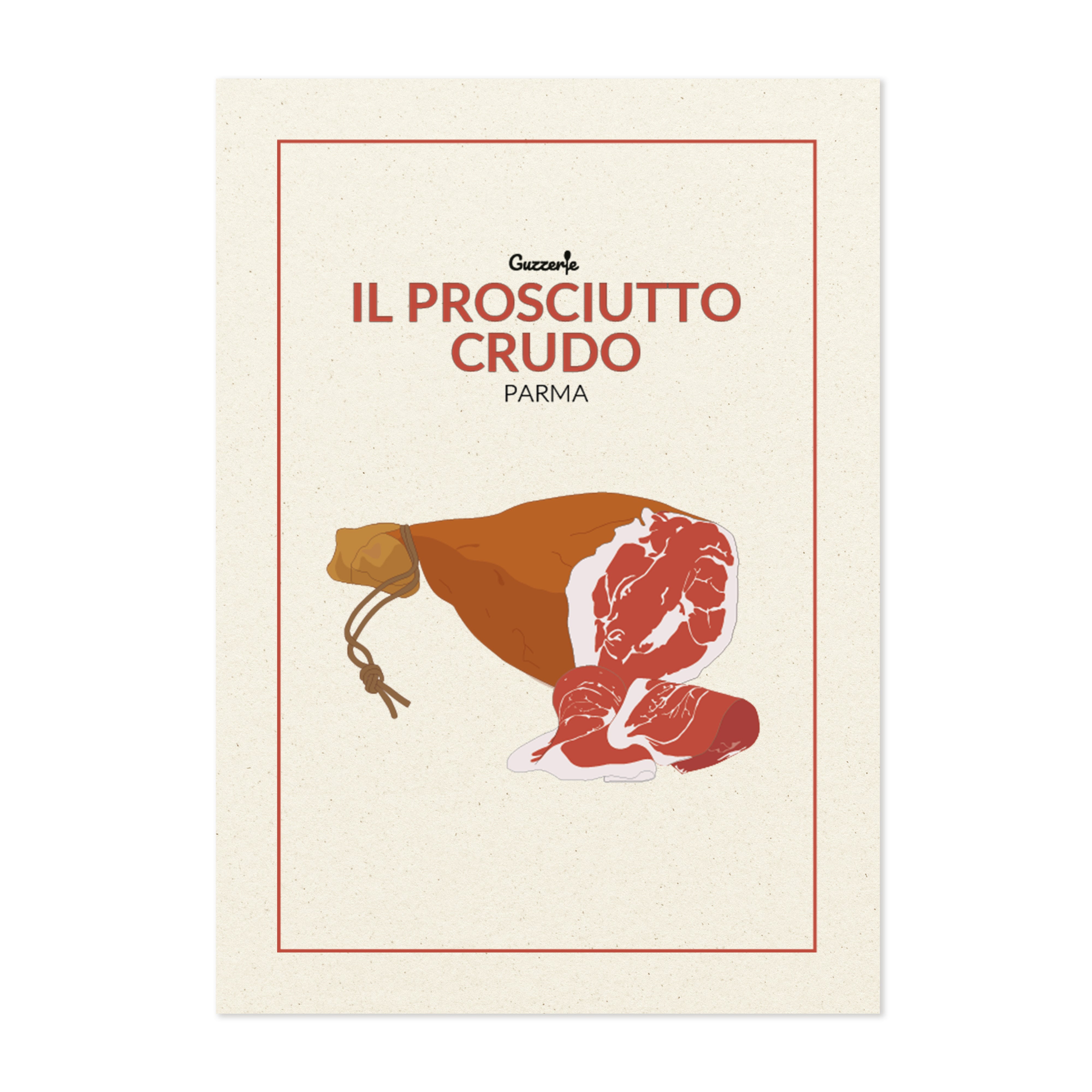 Il Prosciutto Crudo