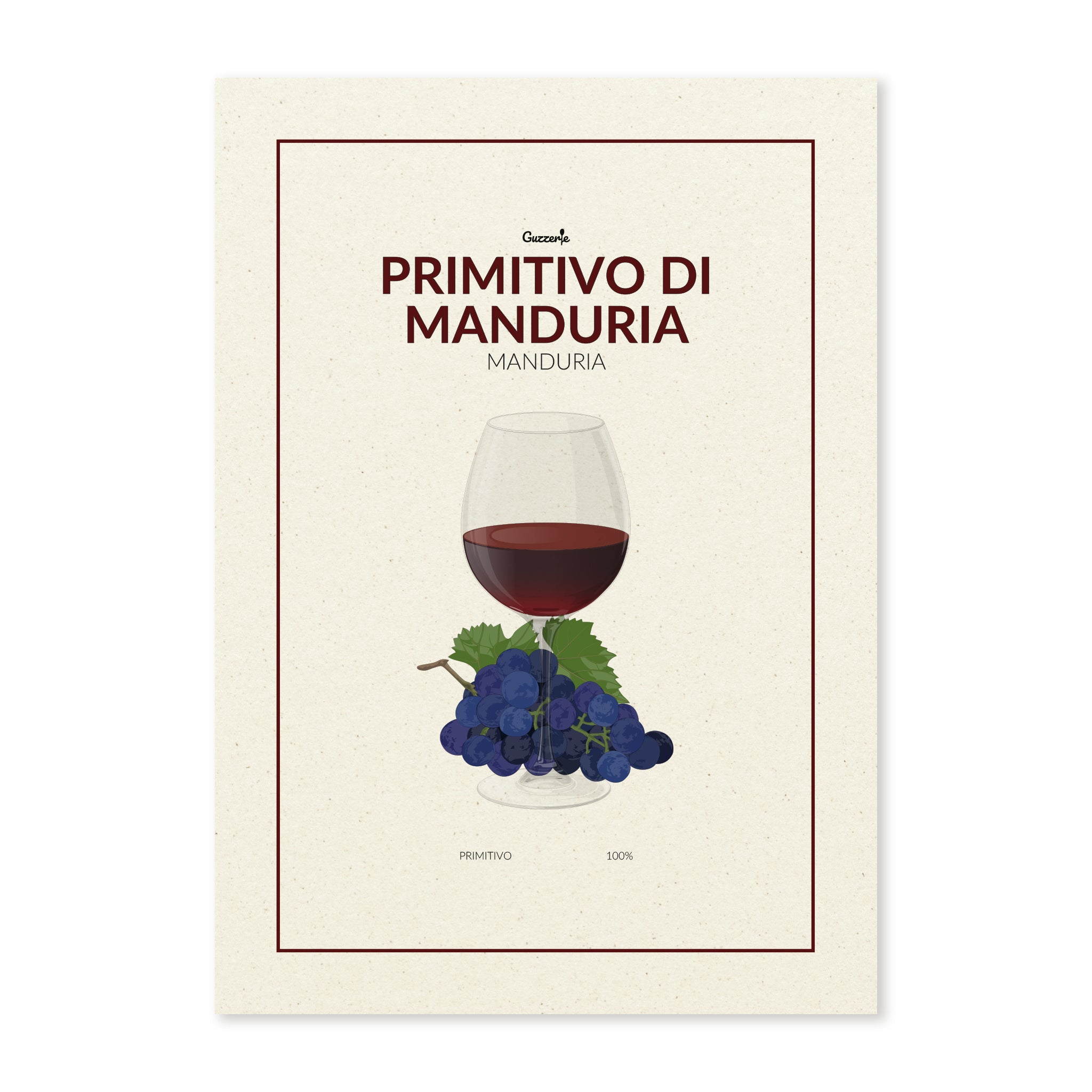 Iconic Poster Of Primitivo Di Manduria | Guzzerie